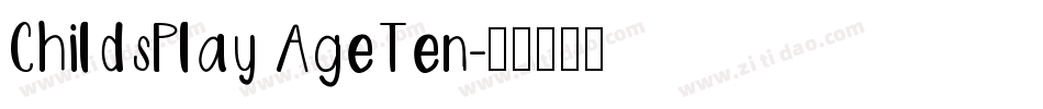 ChildsPlay AgeTen字体转换